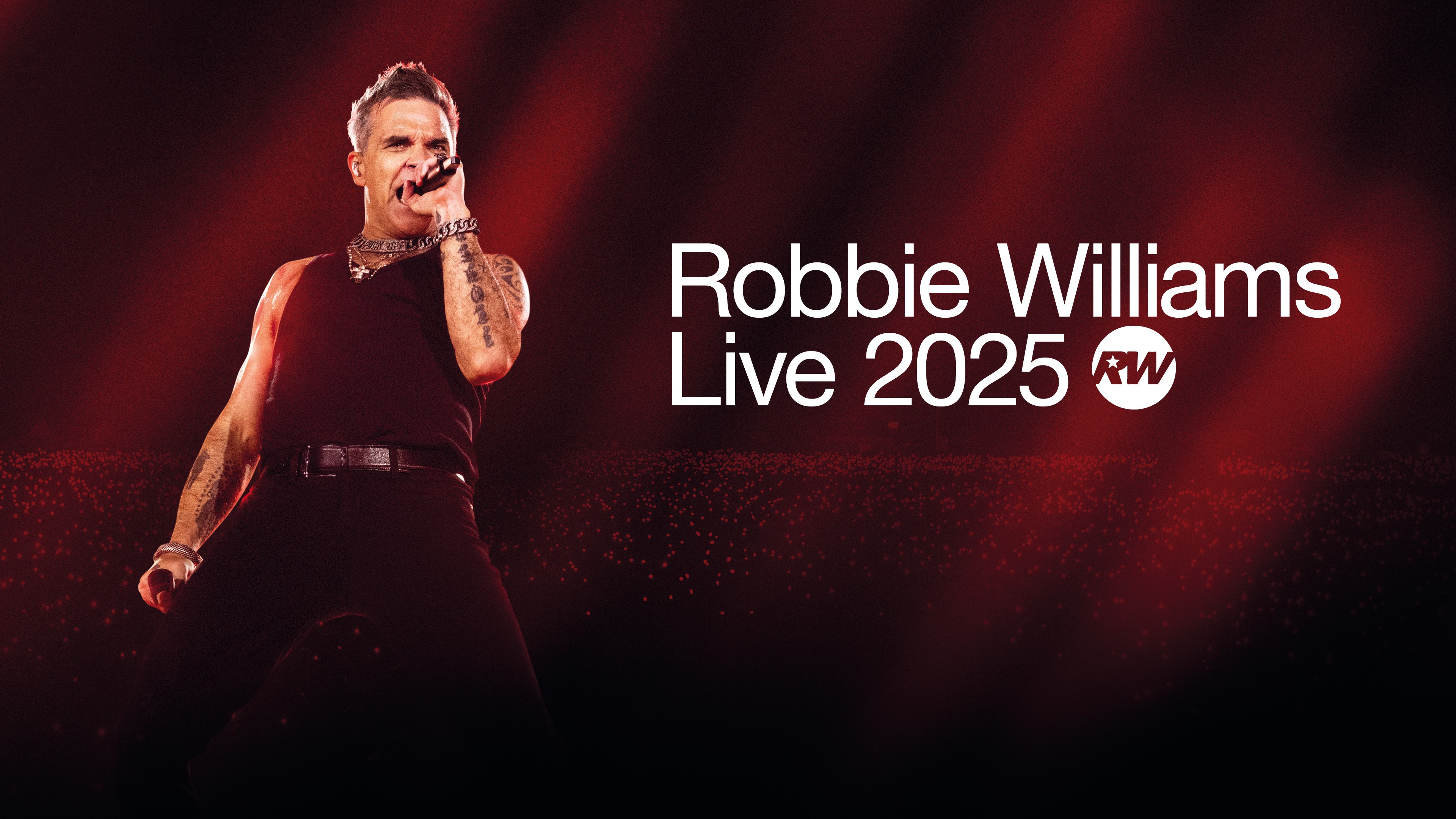 Robbie Williams: LIVE 2025